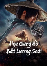 Họa Giang Hồ Bất Lương Soái