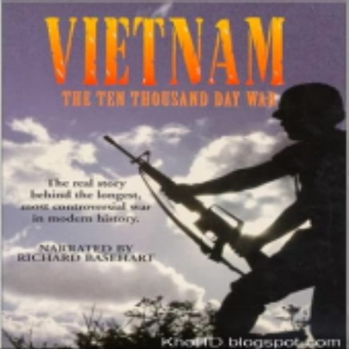 Việt Nam Cuộc Chiến 10.000 Ngày (tư liệu quí, ko có bản HD)